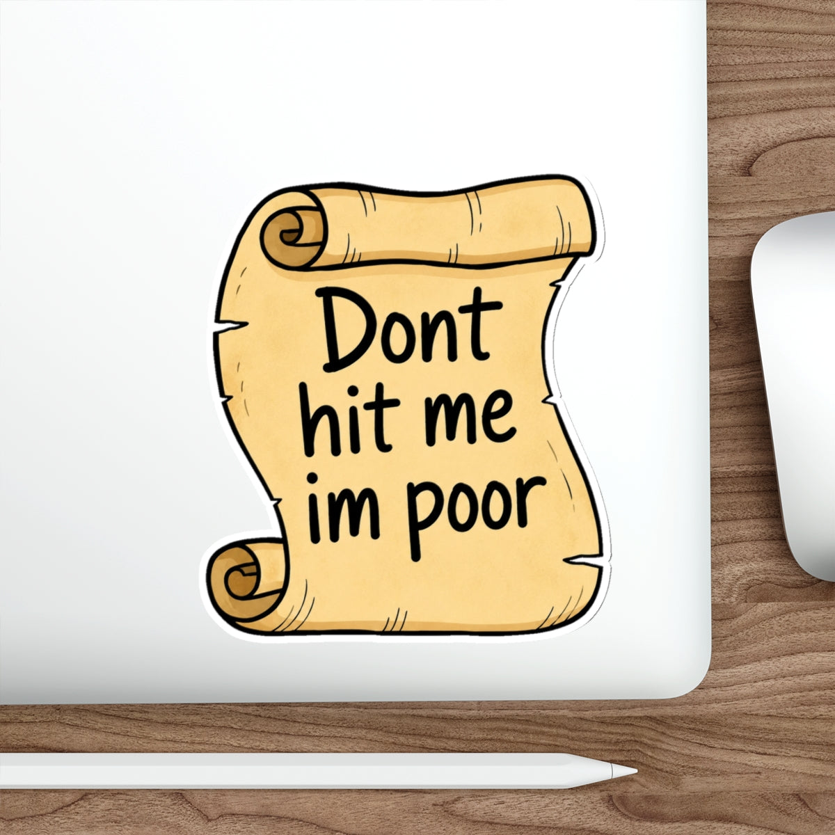 Don't Hit Me I'm Poor