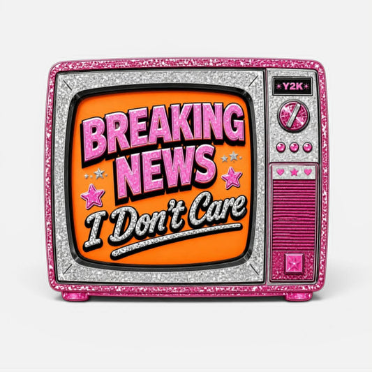 Breaking News - I Don't Care