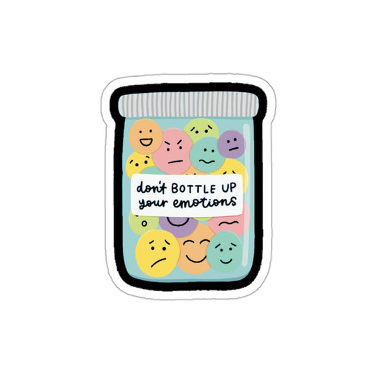 Don't Bottle Up Your Emotions