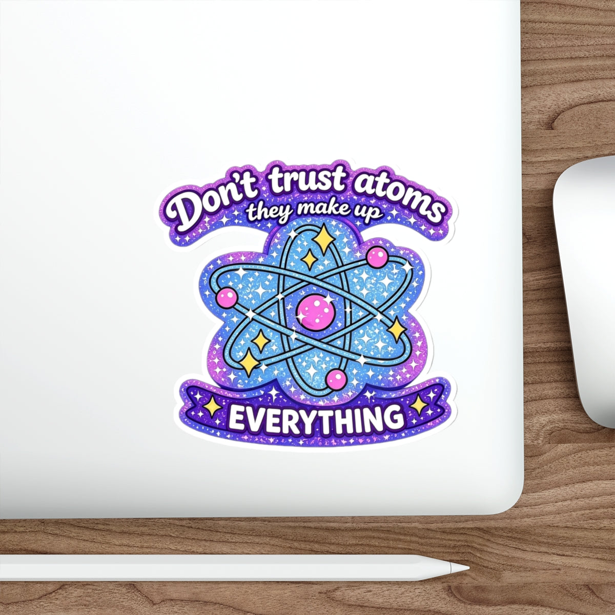 Don’t Trust Atoms - They Make Up Everything