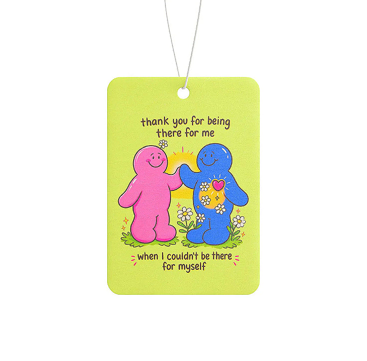 Thank You For Being There For Me